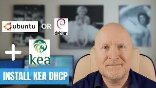 How To Install And Configure Kea For Ubuntu Or Debian