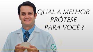 Qual a melhor prótese de silicone para você ?