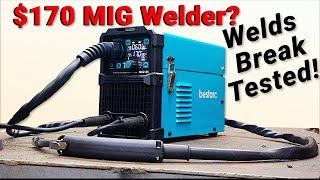 Putting the $170 BESTARC MIG Welder to the TEST