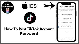 Fast Solution: How to reset tiktok password if forgotten / Reset tiktok password 2024