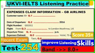 UKVI IELTS Listening Practice Test 2023 With Answers [ Test - 254 ]