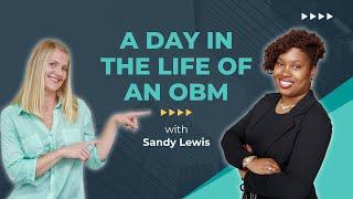 A Day in the Life of an OBM with Sandy Lewis (Escaping the Instability of Corporate as an OBM)