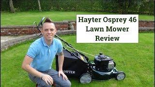 Hayter Osprey 46 Lawn Mower Review