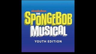 Bikini Bottom Boogie - SpongeBob SquarePants the Musical Youth Edition