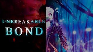 Demon Slayer Tribute 【ASMV】 Unbreakable Bond