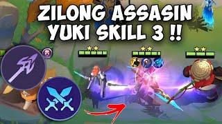 ZILONG 6 ASSASIN YUKI SKILL 3 !! AUTO MODE NGABRITT ! COMBO MAGIC CHESS TERBARU? - Mobile Legends