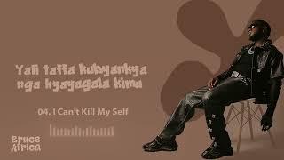 Bruce Africa ft John Blaq - I can't Kill Myself (Lyrics)