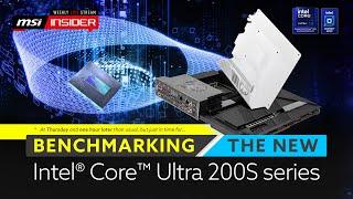 Benchmarking the new Intel Core Ultra 200S series