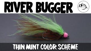 Fly Tying Tutorial: A Thin Mint BUGGER style STREAMER Built for Rivers