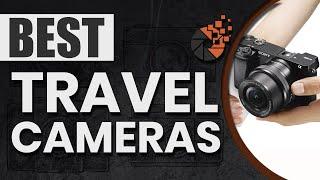 Best Travel Cameras : Top Options Reviewed | Digital Camera-HQ