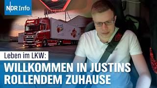 Trucker aus Leidenschaft: So schön kann das Leben im LKW sein | NDR Info