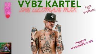 THE ULTIMATE VYBZ KARTEL  MIX 2024...#vybzkartel  #dancehallmusic #freedom