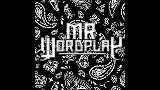 Mr. Wordplay " Playa's Ball "