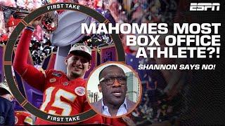 Shannon Sharpe thinks LeBron is MORE box office than Patrick Mahomes?  | First Take