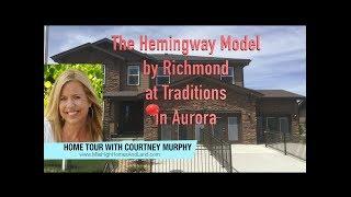 New Homes in Aurora CO - The Hemingway Model by Richmond at Traditions - Real Estate