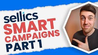 Tutorial Series: Using Sellics Smart Campaigns To Automate Your Amazon PPC (Part 1)