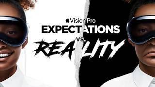 Apple Vision Pro | Beyond the Hype - What to Expect in the Real World!