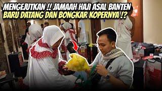 BONGKAR ISI KOPER JAMAAH HAJI YANG BARU DATANG KE MAKKAH