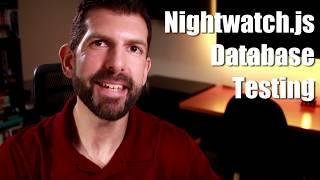 Automated Database Testing with Nightwatch JS