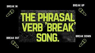 Phrasal verb break