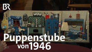 Weihnachtsüberraschung: Puppenstube von 1946 | Kunst + Krempel | BR