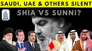 Splits Arab States In Middle Saudi, UAE & Others Silent; Iraq, Syria, Iran Fume | IDNews