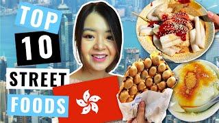 TOP 10 STREET FOODS in Hong Kong | HONG KONG MUST-EATS | SELF-GUIDED Kowloon Walking FOOD TOUR