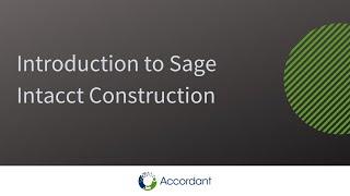 Introduction to Sage Intacct Construction