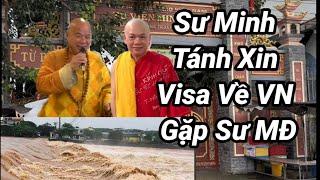 Tin Vui Sư Minh Tánh  Về VN Mời Sư Minh Đạo Đi Làm Từ Thiện