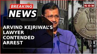 Arvind Kejriwal News | Kejriwal's Lawyer Contended Arrest, Delhi HC Seeks CBI's Detailed Reply