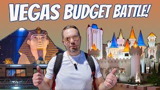 Las Vegas Strip BUDGET BATTLE -  Luxor VS. Excalibur - Which Budget VEGAS Property is Best for YOU?
