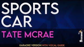 Sports Car - Tate McRae (KARAOKE WITH VOCAL GUIDE)