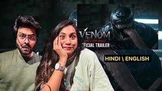 VENOM - THE LAST DANCE | OFFICIAL HINDI / ENGLISH | TRAILER | RISHI MUNI | Reaction