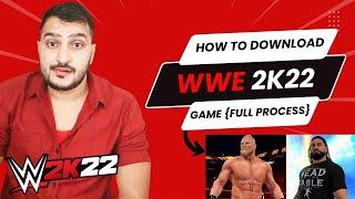 Download WWE 2K22 Deluxe Edition For PC | Free Download and Install Guide HINDI | WWE 2K22 Gameplay