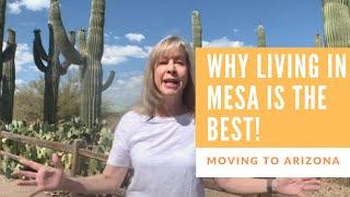 Why Living in Mesa Arizona is the BEST