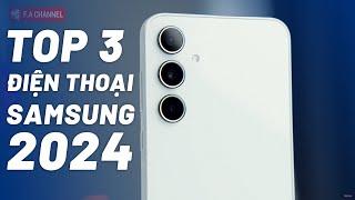 TOP 3 Điện Thoại Samsung Giá Rẻ Đáng Mua Nhất 2024 - Cấu Hình Khỏe, Pin Trâu, Dùng Lâu Dài!