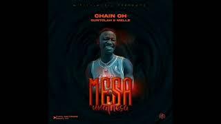 Chain Oh Abebu ft Guntolah & Mellz Kumpanje - Mesa Unathesa (Official Audio)