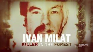 Ivan Milat: Killer In The Forest