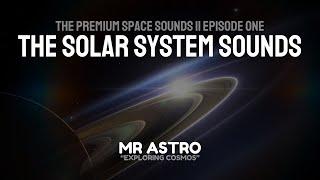 EPISODE 1: The Solar System Sounds 🪐