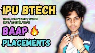 IPU Btech Placements || USICT | MAIT | MSIT | BVCOE | BPIT | ADGITM | USAR