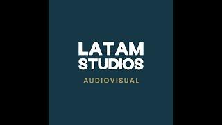 LATAM STUDIOS | AUDIOVISUAL