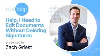 Edit Documents Without Deleting Signatures in Dotloop