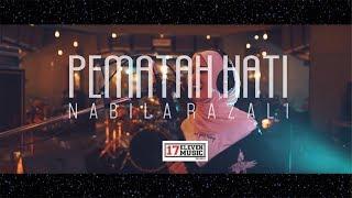 NABILA RAZALI - PEMATAH HATI (OFFICIAL MUSIC VIDEO)