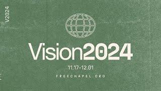 Vision 2024 | How Far We've Come