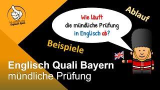 Quali Englisch mündliche Prüfung Bayern - Ablauf & unten verlinkte Aufgabenbeispiele