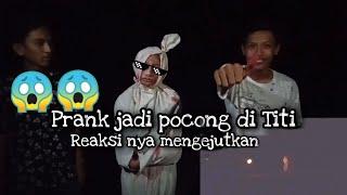 Prank pocong di jembatan baru, Kota Tebing Tinggi [ Gak nahan liat reaksinya:v ]