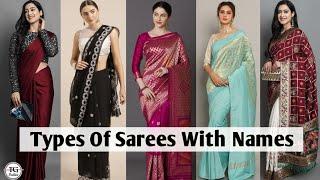 Different Types Of Sarees | Types Of Sarees Names With Images | Saree Names | Saree Types #saree