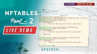 NFTABLES [Part - 2] : LIVE DEMO!
