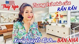 Trang trí nhà cửa rần rần xong quyết định… Bán Nhà.