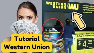  ¿Cómo ENVIAR DINERO por WESTERN UNION?  TUTORIAL COMPLETO (APRENDE CÓMO FUNCIONA)